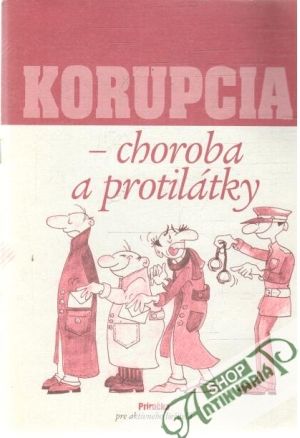 Obal knihy Korupcia - choroba a protilátky