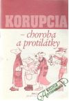 Kolektív autorov - Korupcia - choroba a protilátky