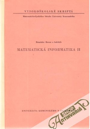 Matematická informatika II. - Rovan B. a kol.