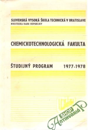 Obal knihy Chemickotechnologická fakulta - študijný program 1977-1978