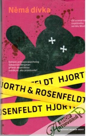 Němá dívka - Hjorth M., Rosenfeldt H.