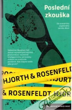 Poslední zkouška - Hjorth M., Rosenfeldt H.