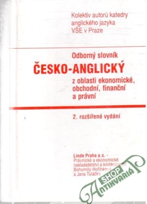 Obal knihy Odborný slovník česko - anglický z oblasti ekonomické, obchodní, finanční a právní