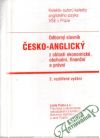 Kolektív autorov - Odborný slovník česko - anglický z oblasti ekonomické, obchodní, finanční a právní