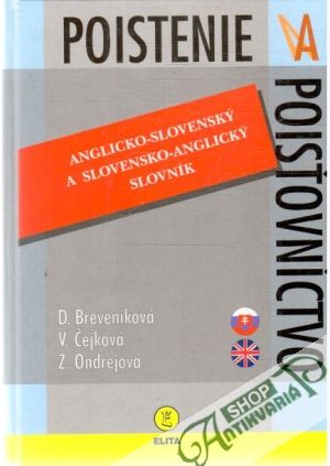 Obal knihy Poistenie a poisťovníctvo - Anglicko - slovenský a slovensko - anglický slovník