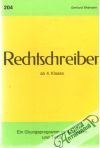 Widmann Gerhard - Rechtschreiben ab 4.Klasse