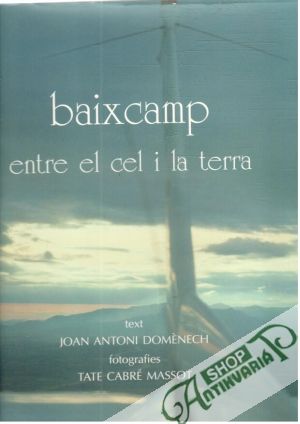 Obal knihy Baixcamp - entre el cel i la terra
