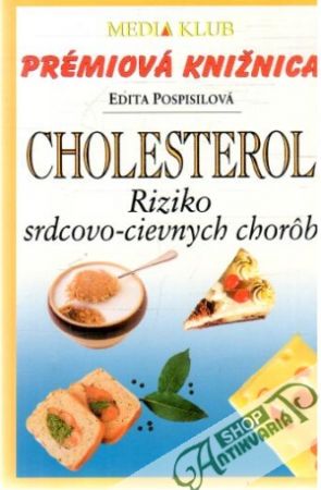 Obal knihy Cholesterol - riziko srdcovo - cievnych chorôb