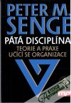 Senge Peter M. - Pátá disciplína