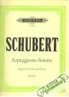Schubert Franz - Arpeggione - Sonate - Ausgabe für Viola und Klavier