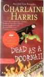 Harris Charlaine - Dead as a Doornail