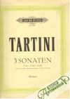 Tartini G. - 3 sonaten F dur - G dur - e moll
