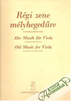 Obal knihy Régi zene mélyhegedüre zongorakísérettel