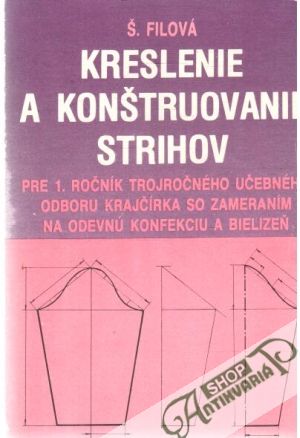 Obal knihy Kreslenie a konštruovanie strihov