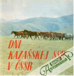 Obal knihy Dni kazašskej SSR v ČSSR