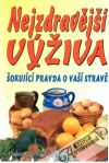 Wandmaker Helmut - Nejzdravější výživa - Šokující pravda o vaší stravě