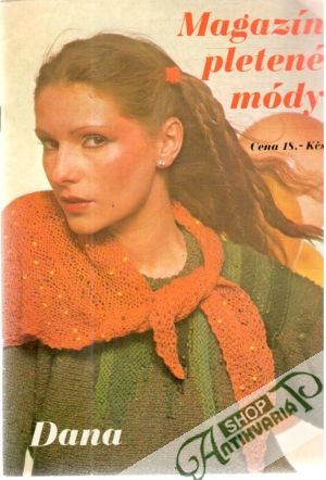 Dana - Magazín pletené módy - Kolektív autorov