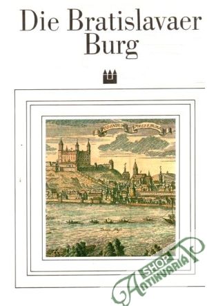 Obal knihy Die Bratislavaer Burg