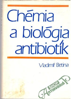 Obal knihy Chémia a biológia antibiotík