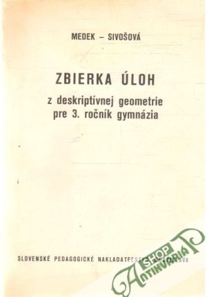 Obal knihy Zbierka úloh z deskriptívnej geometrie pre 3.ročník gymnázia