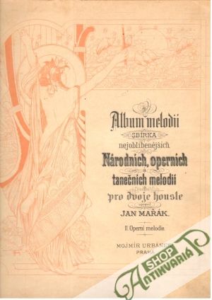 Obal knihy Sbírka nejoblíbenějších národních, operních a tanečních melodií pro dvoje housle