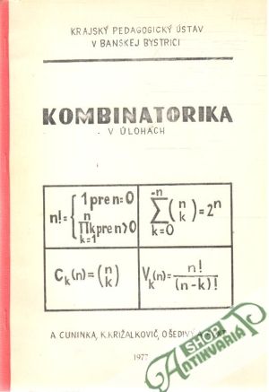Kombinatorika v úlohách - Cuninka A. a kol.