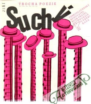 Trocha poezie - Suchý Jiří