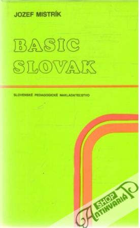 Basic Slovak - Mistrík Jozef