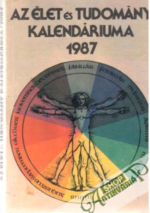 Obal knihy Az élet és tudomány kalendáriuma 1987