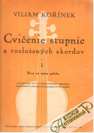 Cvičenie stupníc a rozložených akordov I. - Kořínek Viliam