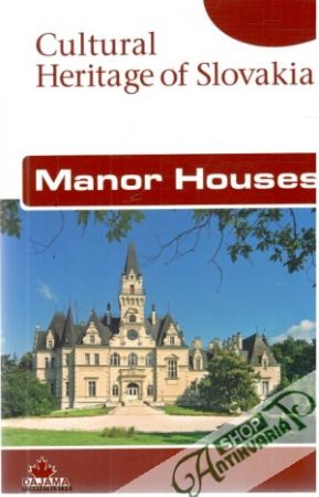 Cultural Heritage of Slovakia - Manor Houses - Lacika Ján