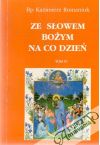 Romaniuk Kazimierz - Ze slowem bozym na co dzień