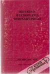 Kolektív autorov - Biuletyn wychowania seminaryjnego