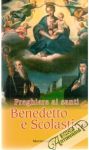 Kolektív autorov - Preghiere ai santi Benedetto e Scolastica