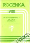 Ivančíková H. a kol. - Ročenka telovýchovnej školy SÚV ČSZTV Bratislava 1988