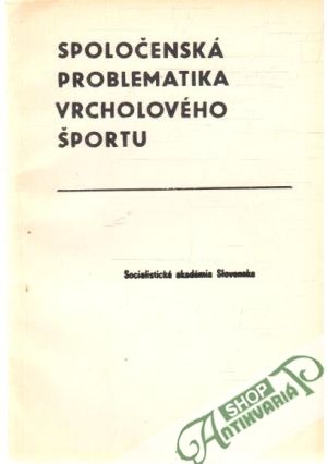 Obal knihy Spoločenská problematika vrcholového športu