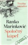 Marinković Ranko - Spoločný kúpeľ