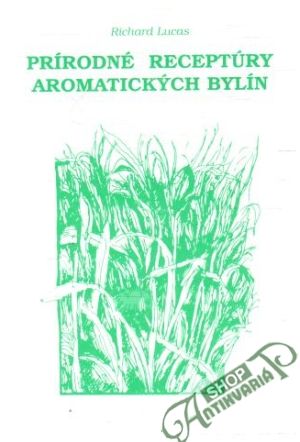 Obal knihy Prírodné receptúry aromatických bylín