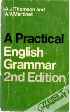 A Practical English Grammar 2nd Edition - Thomson A.J., Martinet A.V.