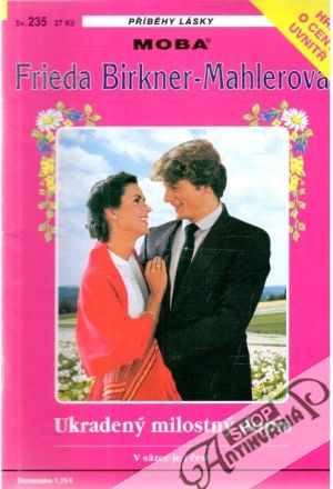 Ukradený milostný dopis - Birkner-Mahlerová Frieda