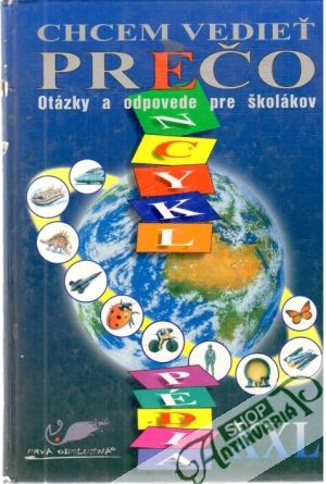 Obal knihy Chcem vedieť prečo - otázky a odpovede pre školákov