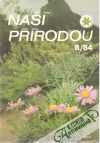 Kolektív autorov - Naší přírodou 8/84