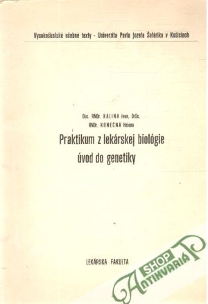 Obal knihy Praktikum z lekárskej biológie úvod do genetiky