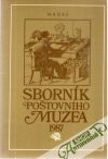 Kolektív autorov - Sborník Poštovního muzea 1987