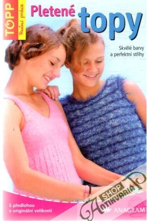 Pletené topy - Kolektív autorov