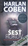 Coben Harlan - Šesť rokov