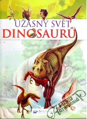 Obal knihy Úžasný svět dinosauru