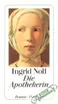 Noll Ingrid - Die Apothekerin