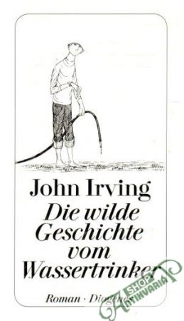 Obal knihy Die wilde Geschichte vom Wassertrinker