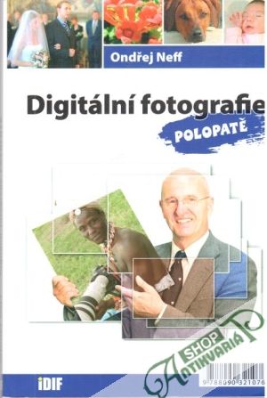 Obal knihy Digitální fotografie polopatě